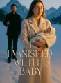I Vanished With His Baby cover