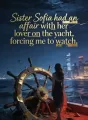 Sister Sofia had an affair with her lover cover