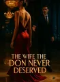 The Wife the Don Never Deserved cover