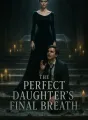 The Perfect Daughter's Final Breath cover