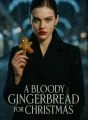 A Bloody Gingerbread for Christmas cover
