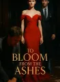 To Bloom from the Ashes cover