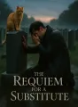 The Requiem for a Substitute cover