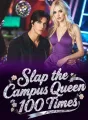 Slap the Campus Queen 100 Times cover
