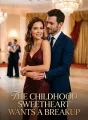 The Childhood Sweetheart Wants a Breakup cover