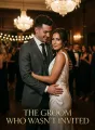 The Groom Who Wasn't Invited cover