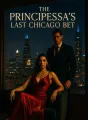 The Principessa's Last Chicago Bet cover