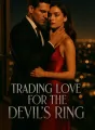 Trading Love For The Devil’s Ring cover