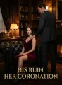 His Ruin, Her Coronation cover