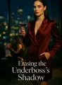 Erasing the Underboss's Shadow cover