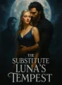 The Substitute Luna's Tempest cover