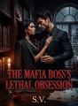 The Mafia Boss's Lethal Obsession cover