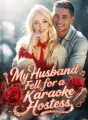 My Husband Fell for a Karaoke Hostess cover