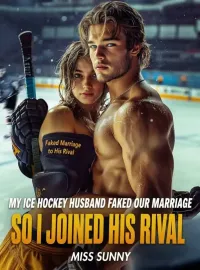 My Ice Hockey Husband Faked Our Marriage So I Joined His Rival