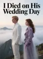 I Died on His Wedding Day. cover