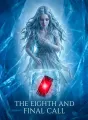 The Eighth and Final Call cover