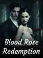 Blood Rose Redemption cover