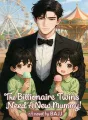 The Billionaire Twins Need A New Mommy! cover