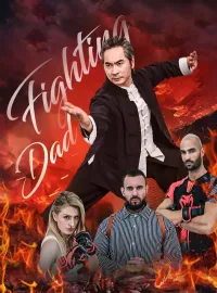 Fighting, DadShort Dramas