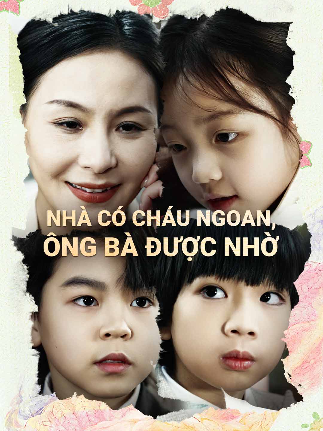 Nhà Có Cháu Ngoan, ông Bà Được Nhờ