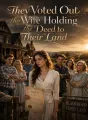 They Voted Out the Wife Holding the Deed to Their Land cover