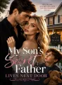 My Son's Secret Father Lives Next Door cover