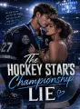 The Hockey Star’s Championship Lie cover