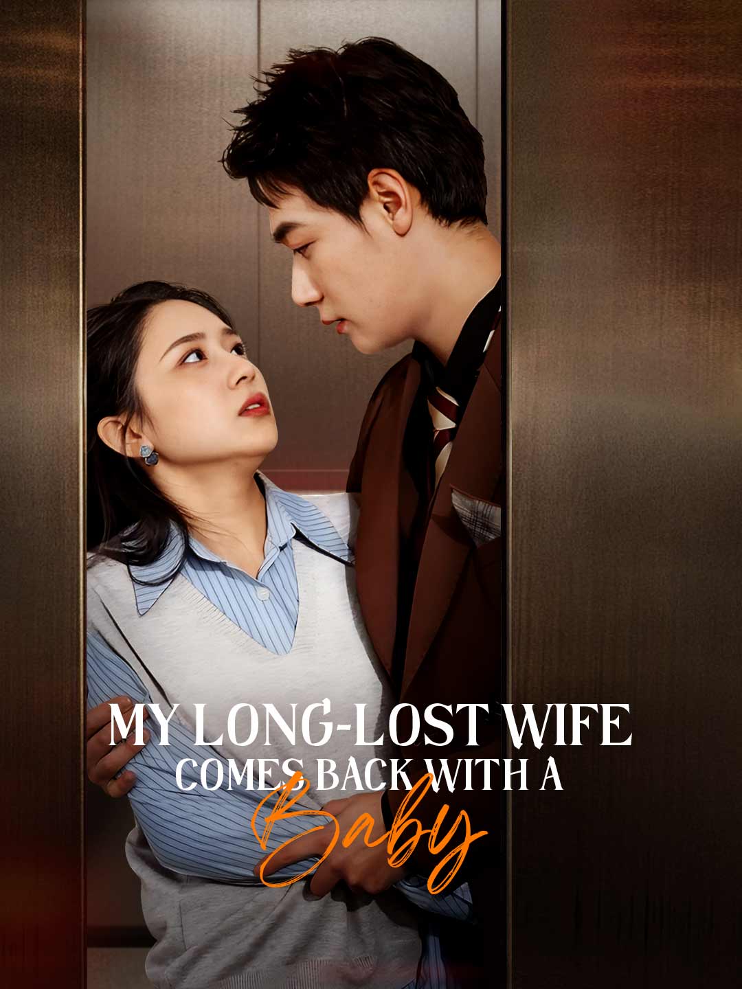 My Long-Lost Wife Comes Back With A Baby