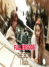 The Boy I Hate – A Roadtrip Romance That Redefines First Love and Second Chances