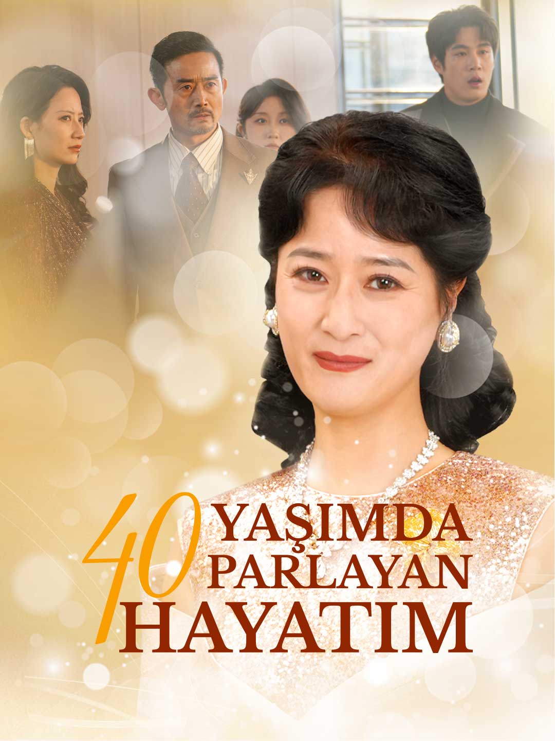 40Yaşımda Parlayan Hayatım