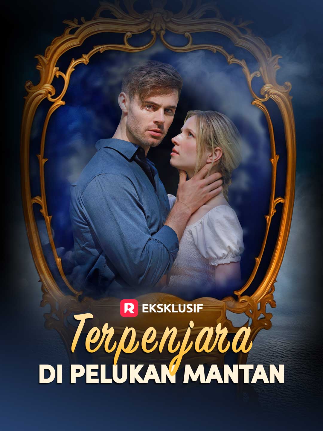 Terpenjara di Pelukan Mantan