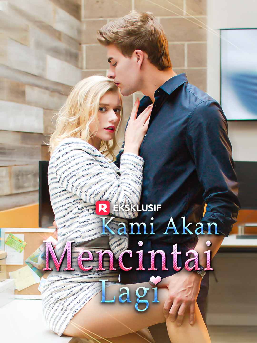Kami Akan Mencintai Lagi