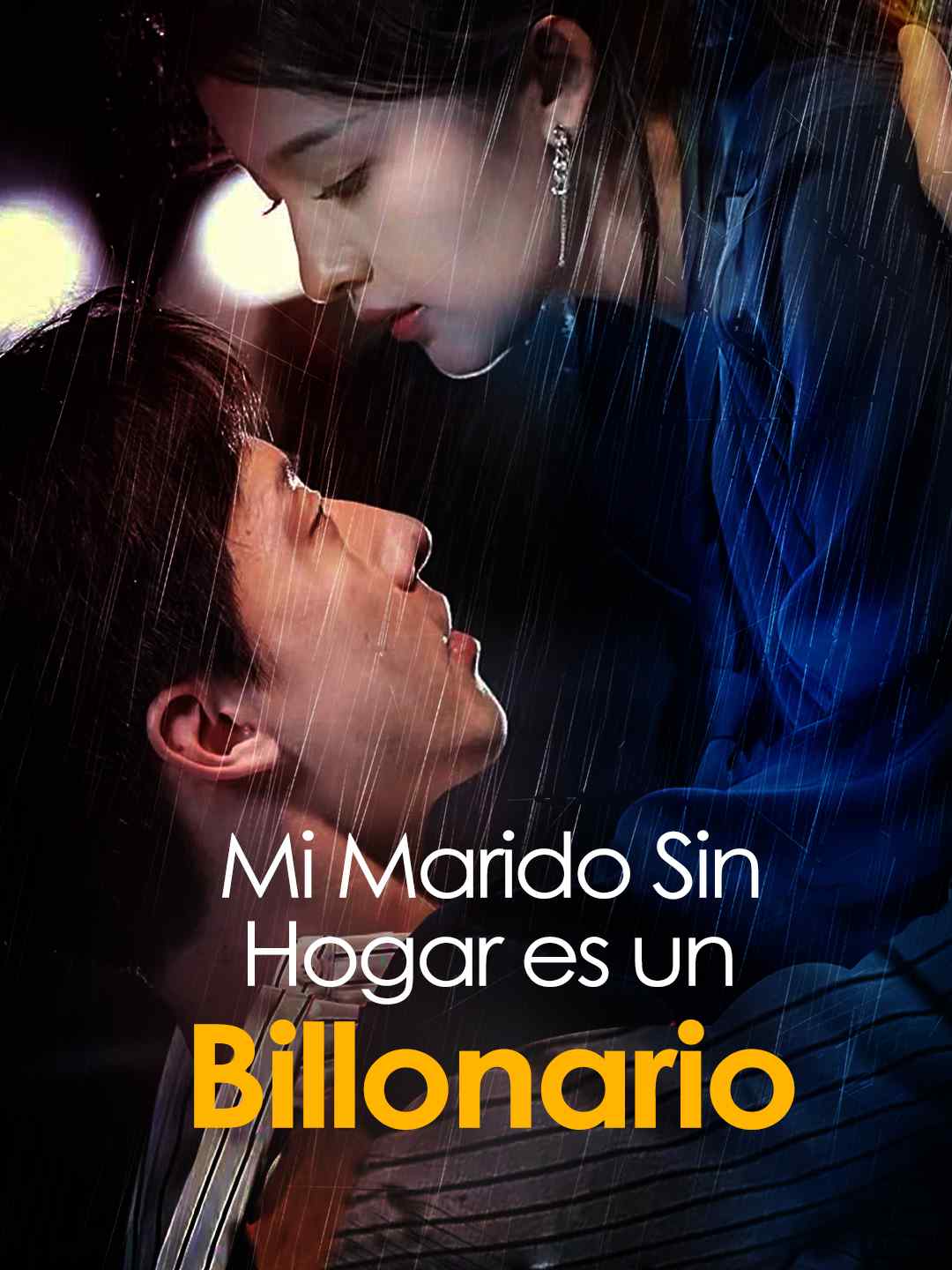 Mi Marido Sin Hogar es un Billonario