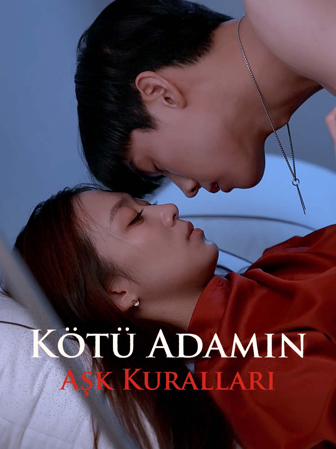 Kötü Adamın Aşk Kuralları