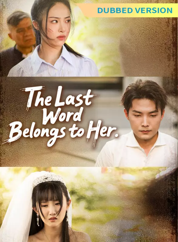 [Dubbed Version]The Last Word Belongs to Her Review