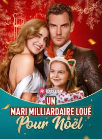 Un mari milliardaire loué pour Noël