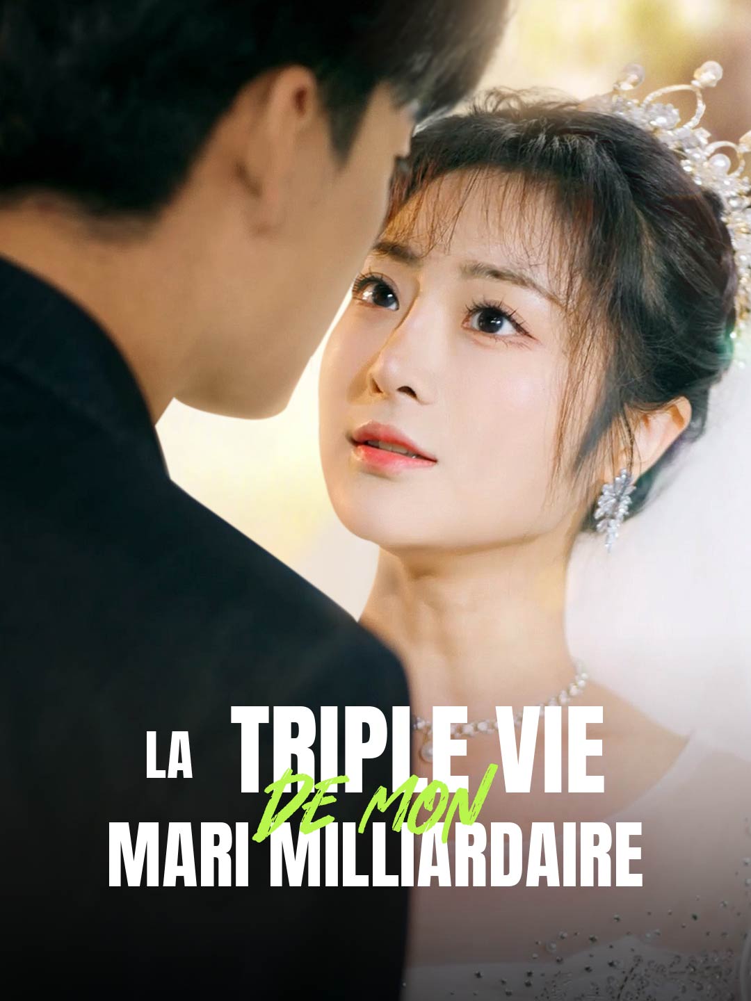 La triple vie de mon mari milliardaire Film Complet