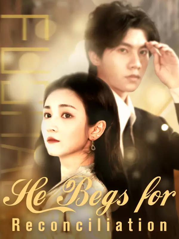 He Begs for Reconciliation 