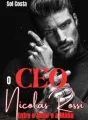o CEO Nicolas Rossi Entre o Amor e a Máfia cover