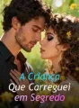 A Criança Que Carreguei em Segredo cover