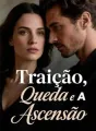 Traição, Queda e A Ascensão cover