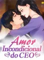 Amor Incondicional do CEO cover
