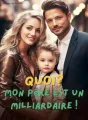 Quoi? Mon père est un milliardaire ! cover