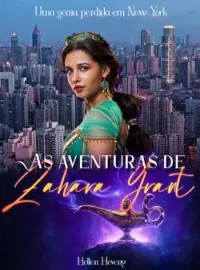 As aventuras de Zahara Grant - Uma gênia perdida em New York