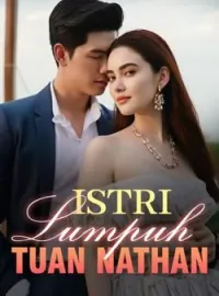 ISTRI LUMPUH TUAN NATHAN