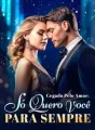 Cegado Pelo Amor: Só Quero Você Para Sempre cover