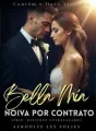 Noiva por contrato - Bella Mia cover
