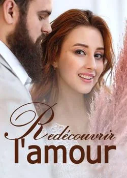 Redécouvrir l'amour