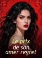 Le prix de son amer regret cover
