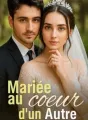 Mariée au Cœur d'un Autre cover